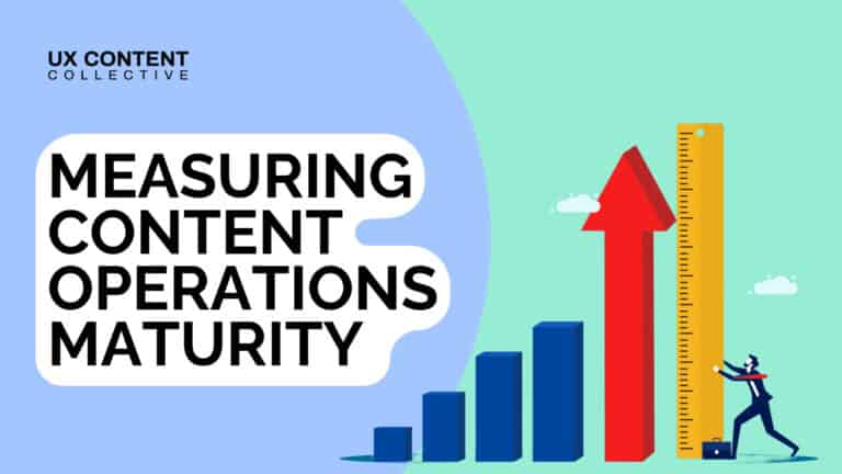 How to measure content operations maturity