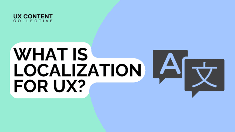 What is localization for UX?