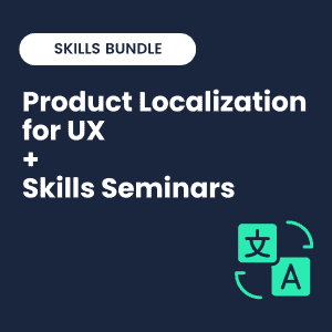 Product Localization + Skills Seminars
