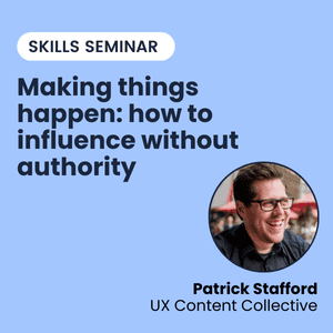 Skills Seminar (Making things happen: how to influence without authority)