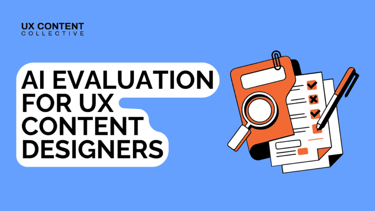 AI evaluation for UX content designers