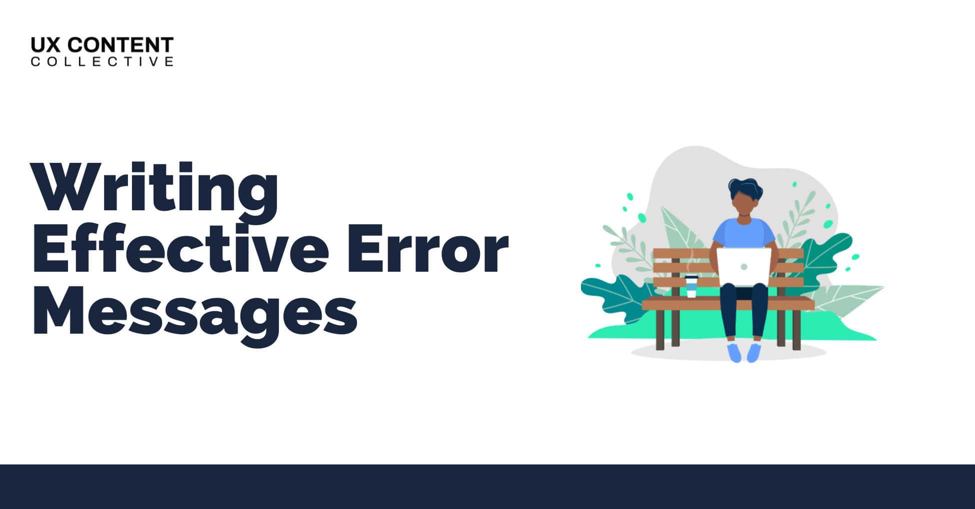 Course: How to Write Effective Error Messages