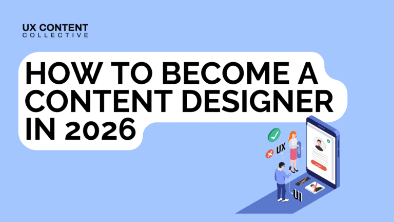 How to become a content designer in 2026
