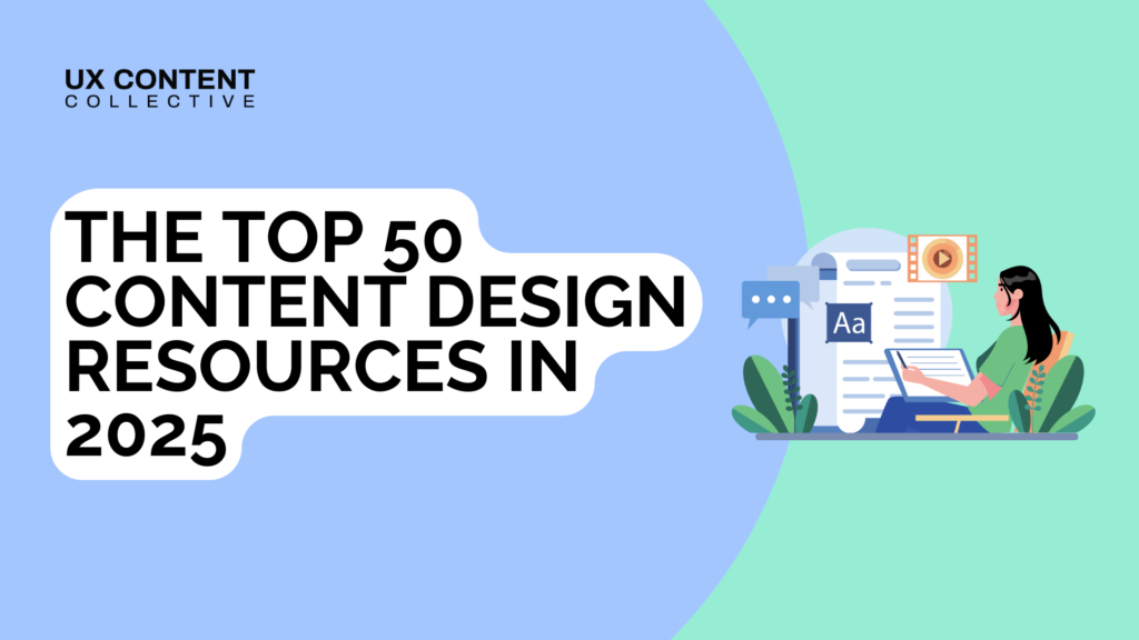 Top 50 content design resources of 2025