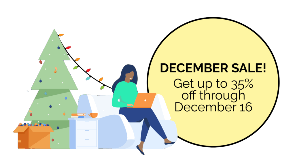 December Sale - up to 35% through December 16