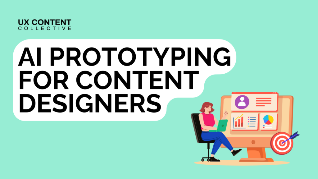 AI Prototyping for Content Designers