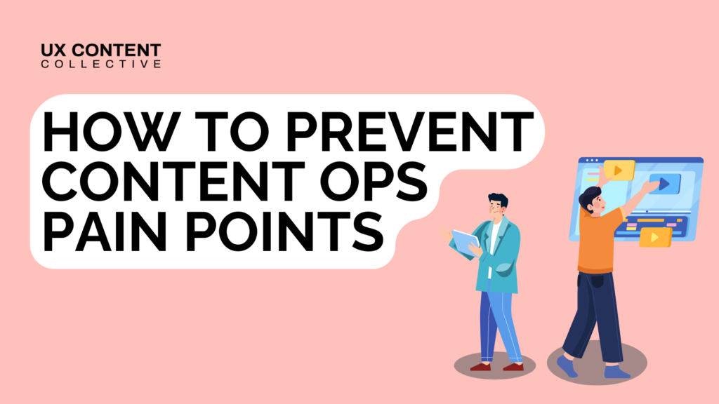 How to preent content ops pain points