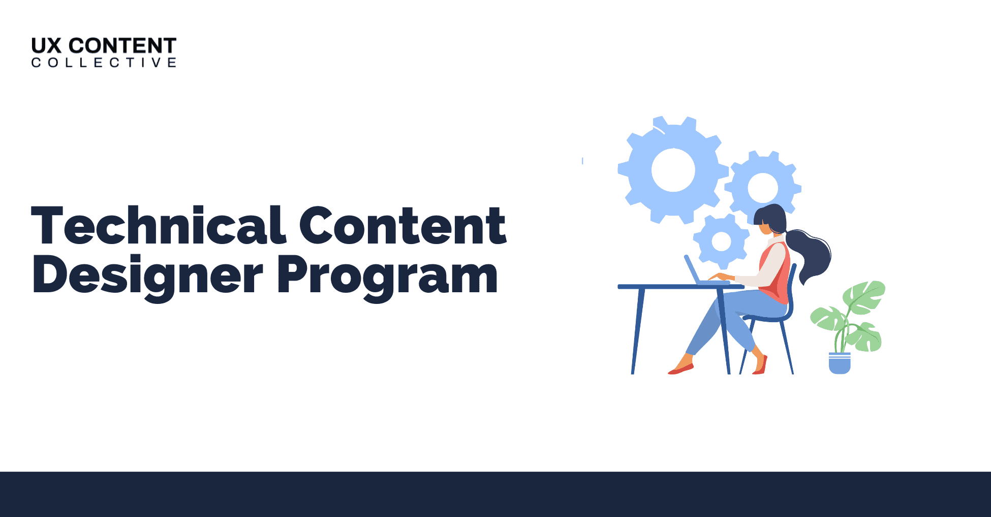 Technical Content Designer Program