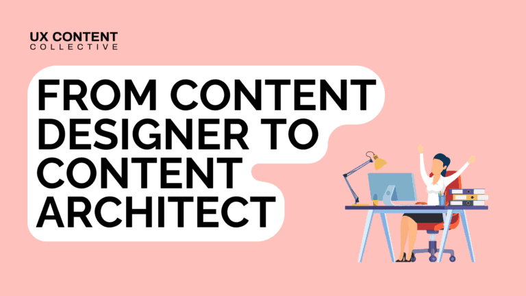 From content designer to content architect
